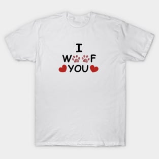 I woof you text doodle paw prints T-Shirt